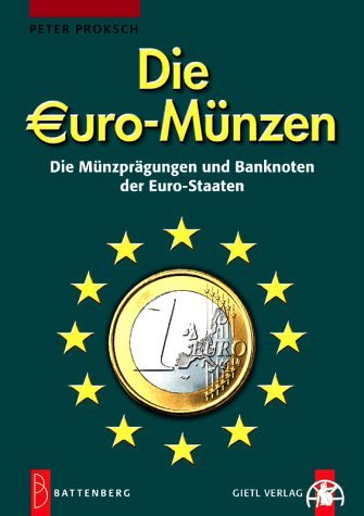 Stock image for Die Euro-Mnzen for sale by Antiquariat  Angelika Hofmann