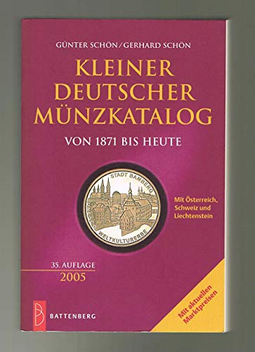 Beispielbild fr Kleiner deutscher Mnzkatalog 2005 zum Verkauf von medimops