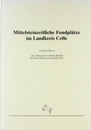 9783894421731: Mittelsteinzeitliche Fundpltze im Landkreis Celle