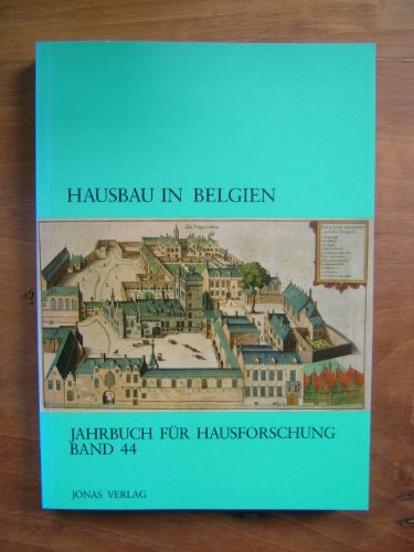 9783894452124: Jahrbuch fr Hausforschung / Hausbau in Belgien