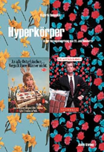 Imagen de archivo de Hyperkrper in der Anzeigenwerbung des 20. Jahrhunderts a la venta por medimops