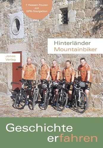 Imagen de archivo de Hinterlnder Mountainbiker. Geschichte erfahren-mit DVD. 7 Hessen-Touren mit GPS-Navigation a la venta por medimops