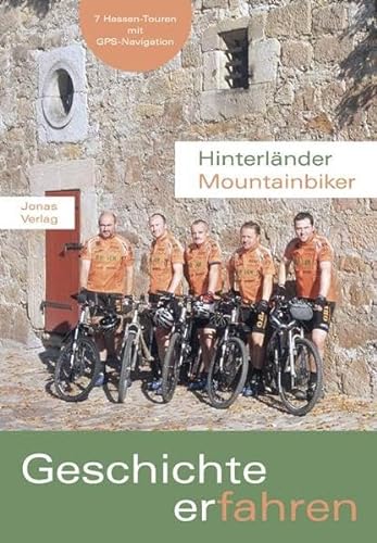 Stock image for Hinterlnder Mountainbiker. Geschichte erfahren-mit DVD. 7 Hessen-Touren mit GPS-Navigation for sale by medimops