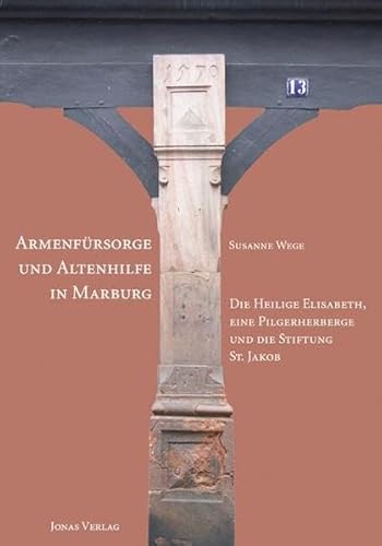 Beispielbild fr Armenfrsorge und Altenhilfe in Marburg zum Verkauf von medimops