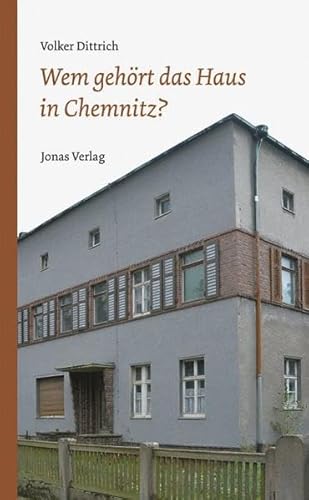 Beispielbild fr Wem gehrt das Haus in Chemnitz? zum Verkauf von medimops