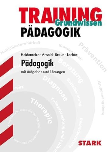 9783894492489: Training Pdagogik: Abitur-Training FOS/BOS - Pdagogik: mit Aufgaben und Lsungen