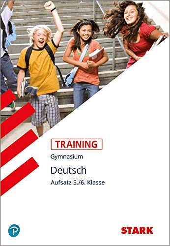 Training Grundwissen Deutsch. Aufsatz 5./6. Klasse -Language: german - Zimmer, Thorsten