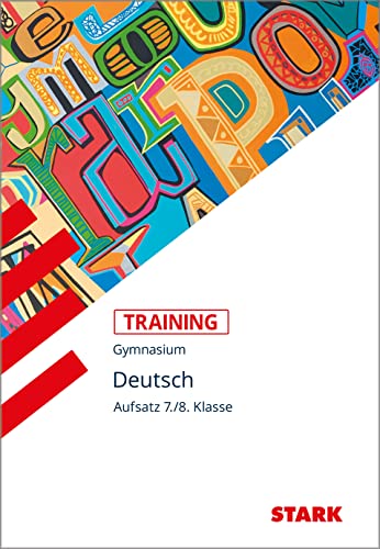 Training Grundwissen Deutsch Aufsatz 7./8. Klasse : für G8 - Frank Kubitza