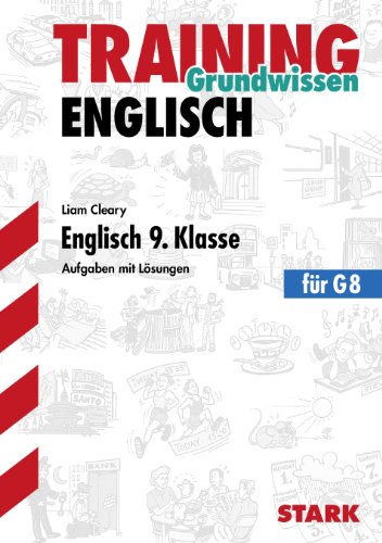 Stock image for Training Englisch Mittelstufe / Englisch 9. Klasse fr G8: Aufgaben mit Lsungen. for sale by medimops