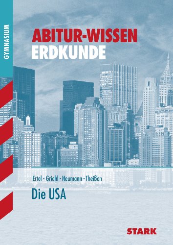 Stock image for Abitur-Wissen Erdkunde. Die USA for sale by Martin Greif Buch und Schallplatte