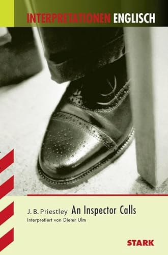 Imagen de archivo de Interpretationshilfe Englisch: An Inspector Calls. Interpretationen Englisch a la venta por medimops