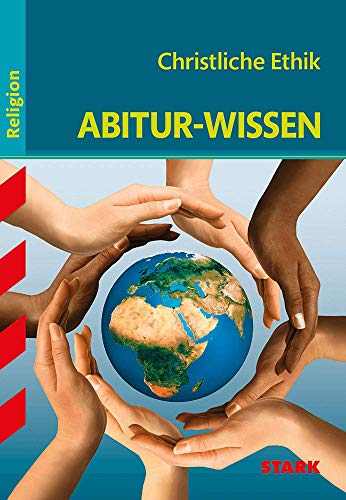 Imagen de archivo de Abitur-Wissen Religion / Christliche Ethik a la venta por medimops