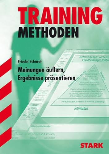 Imagen de archivo de Training Methoden / Meinungen ussern, Ergebnisse prsentieren: Fcherbergreifend. Fr alle Bundeslnder a la venta por medimops