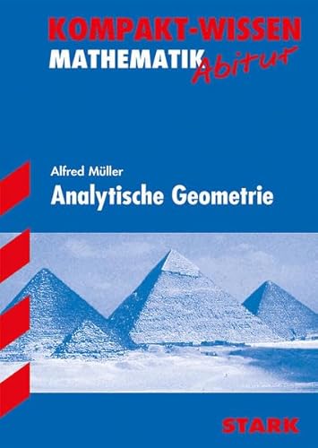 9783894495879: Kompakt-Wissen Abitur. Mathematik. Analytische Geometrie