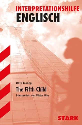 Beispielbild fr Interpretationshilfe Englisch / The Fifth Child zum Verkauf von medimops