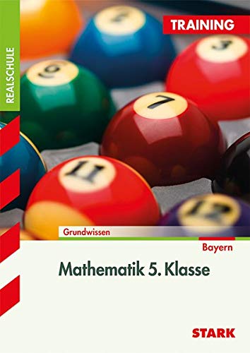 Stock image for Training Mathematik Realschule / Mathematik 5. Klasse: grne Reihe / Aufgaben mit Lsungen for sale by medimops