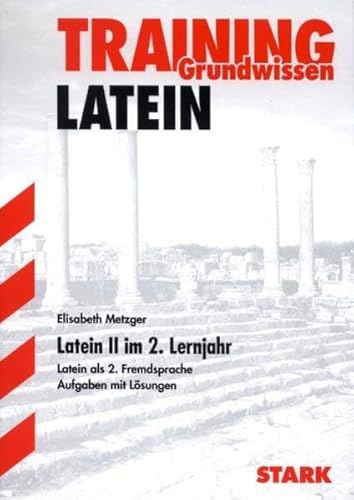 Imagen de archivo de Training Grundwissen. Latein im 2. Lernjahr. a la venta por ThriftBooks-Dallas