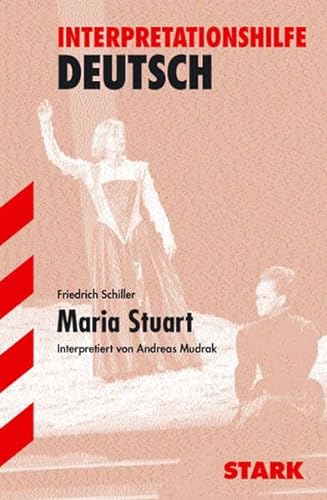 Stock image for Maria Stuart. Interpretationshilfe Deutsch for sale by medimops