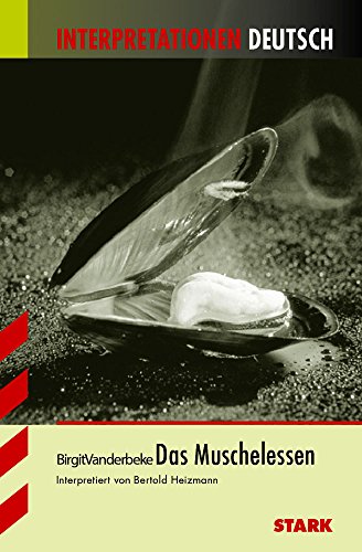 Stock image for Interpretationshilfe Deutsch / Das Muschelessen for sale by medimops