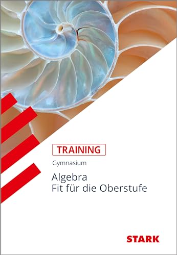 Beispielbild fr Training Gymnasium - Mathematik Wiederholung Algebra: Aufgaben mit Lsungen. Gymnasium zum Verkauf von Ammareal