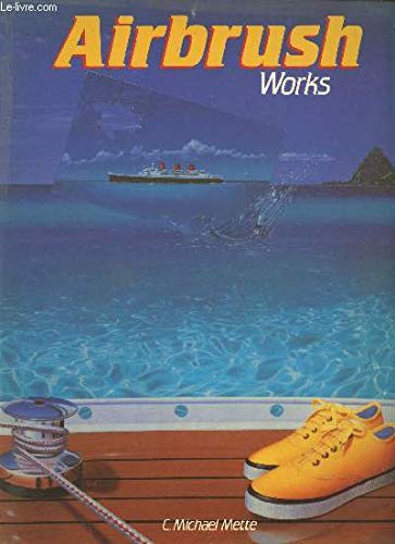 Stock image for Airbrush Works (Small Art Series 2) for sale by WorldofBooks