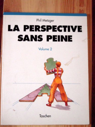 Stock image for La perspective sans peine, tome 2 for sale by medimops