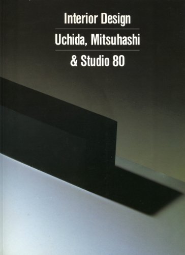 Imagen de archivo de Interior Design / Uchida, Mitsuhashi & Studio 80 a la venta por medimops