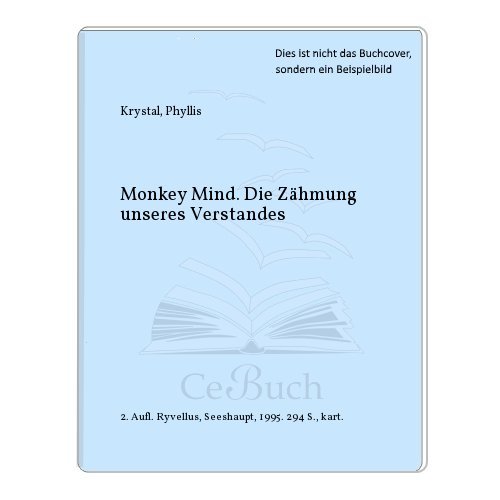 Beispielbild fr Monkey Mind. Die Zhmung unseres Verstandes zum Verkauf von medimops