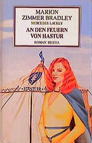 Imagen de archivo de An den Feuern von Hastur - Ein Darkover-Roman a la venta por medimops