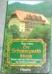 Die Schwarzwaldklinik - Peter Heim