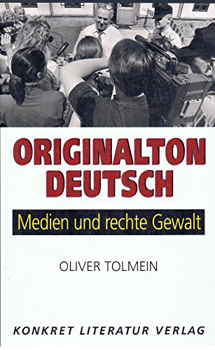 Stock image for Originalton deutsch: Medien und rechte Gewalt (German Edition) for sale by GF Books, Inc.