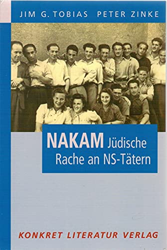 9783894581947: Nakam, Jdische Rache an NS-Ttern