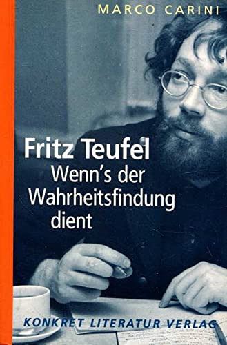 Beispielbild fr Fritz Teufel. Wenn's der Wahrheitsfindung dient zum Verkauf von medimops