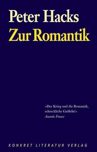 Zur Romantik (9783894582616) by Hacks, Peter