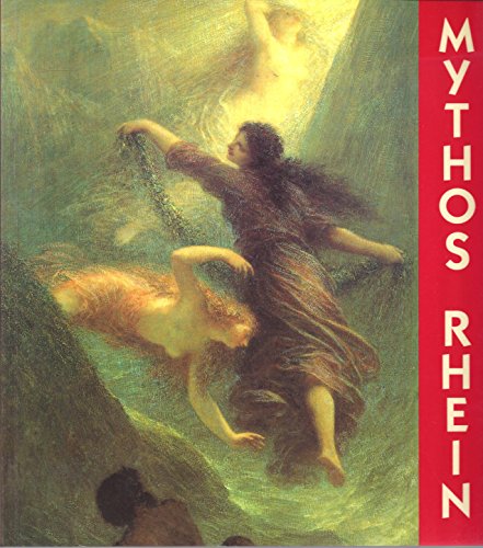Stock image for Mythos Rhein. 3 Bnde (von 4): for sale by medimops