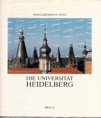 9783894660529: Die Universitat Heidelberg
