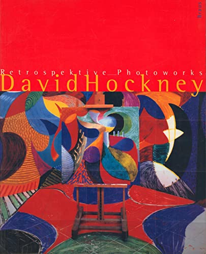 David Hockney. Retrospektive Photoworks ; [begleitet eine Ausstellung. - Hockney, David -- Mißelbeck, Reinhold