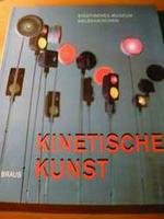 9783894662189: Kinetische Kunst: Die Sammlung des Städtischen Museums Gelsenkirchen (German Edition)