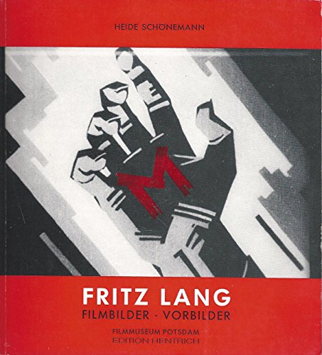 Beispielbild fr Fritz Lang: Filmbilder - Vorbilder zum Verkauf von Studibuch