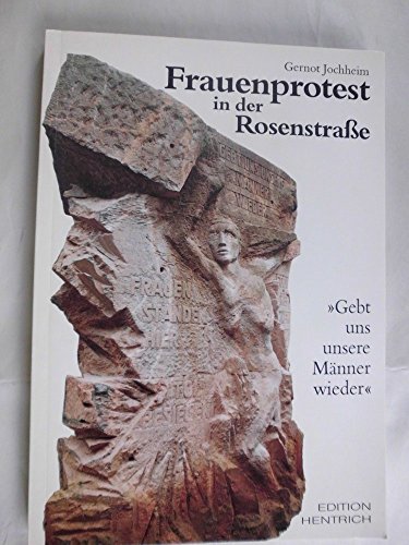 Beispielbild fr Frauenprotest in der Rosenstrae zum Verkauf von Antiquariat Walter Nowak