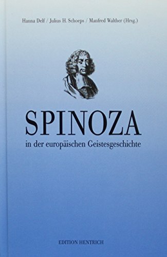 Beispielbild fr Spinoza in der europischen Geistesgeschichte (Studien zur Geistesgeschichte Band 16) zum Verkauf von Antiquariaat Looijestijn
