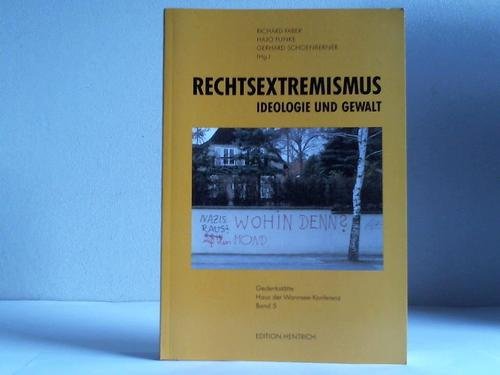 Stock image for Rechtsextremismus: Ideologie und Gewalt for sale by Online-Shop S. Schmidt