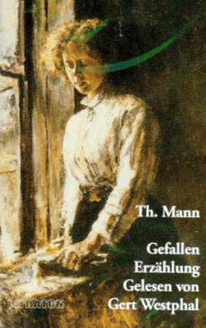 9783894690946: Literatur - Gefallen (Thomas Mann)