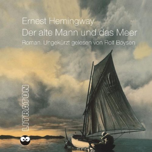 Stock image for Der alte Mann und das Meer. 3 CDs. Roman for sale by medimops