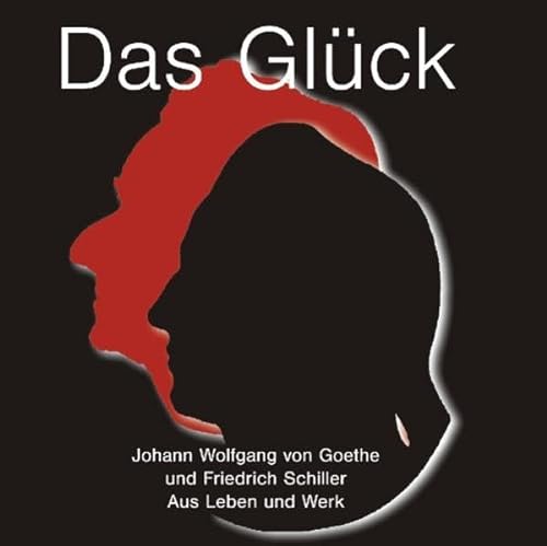 Das Gluck. 5 CDs: Aus Leben und Werk (9783894697365) by Unknown Author