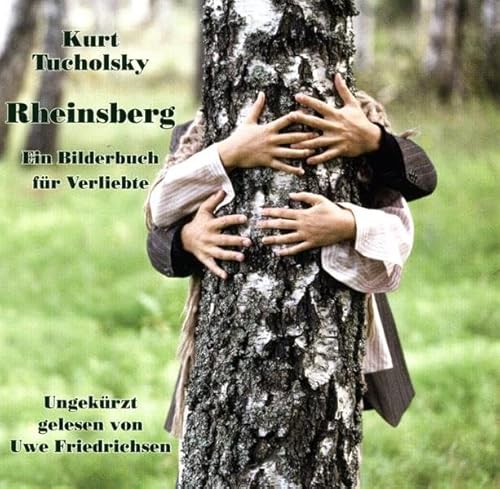 Rheinsberg: Ein Bilderbuch fÃ¼r Verliebte (9783894697457) by Tucholsky, Kurt