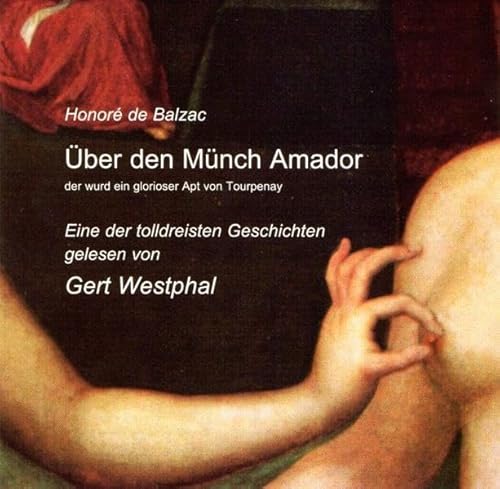 Stock image for ber den Mnch Amador. CD. . Eine der tolldreisten Geschichten for sale by medimops