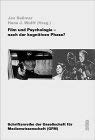 9783894723392: Film und Psychologie - nach der kognitiven Phase?