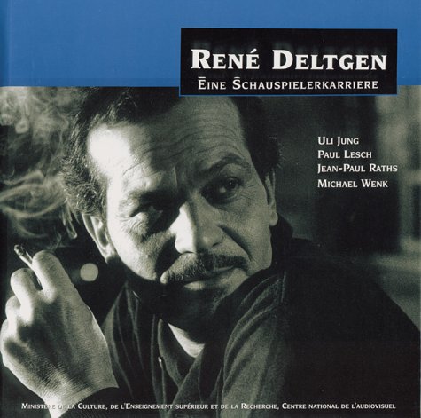 Beispielbild fr Ren Deltgen - Eine Schauspielerkarriere zum Verkauf von medimops