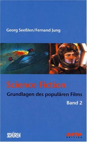 Science Fiction 2 - Jung, Fernand und Georg Seeßlen